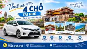 Thuê xe 4 chỗ Huế có tài xế – xe du lịch Huế