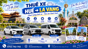 Dịch vụ thuê xe Huế đi La Vang có tài xế, phục vụ xe 4 chỗ, 7 chỗ, 16 chỗ và 29 chỗ.