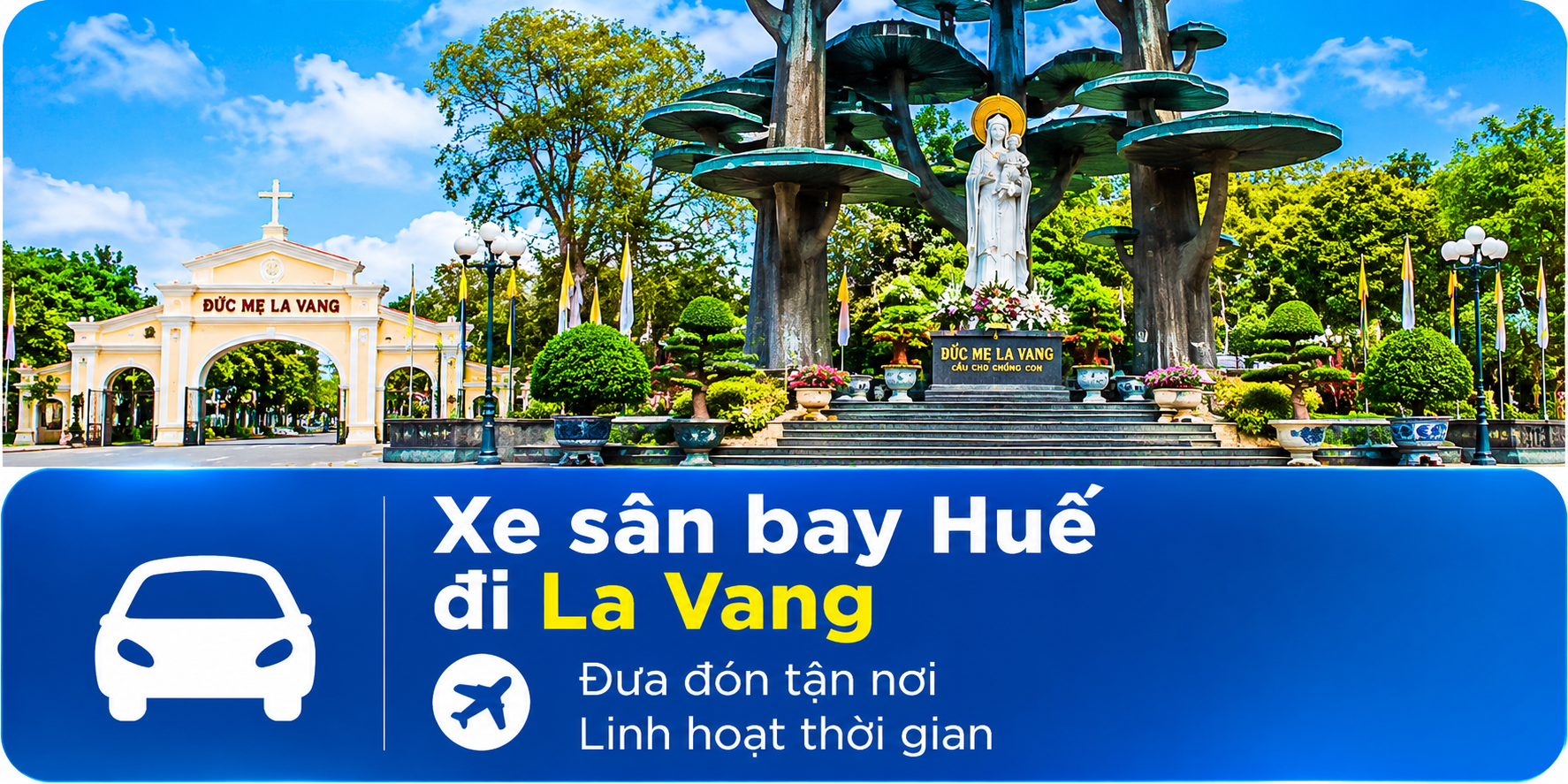 xe sân bay huế đi đức mẹ la vang