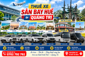 thuê xe sân bay huế đi Quang trị, thuê xe sân bay huế đi đức mẹ la vang